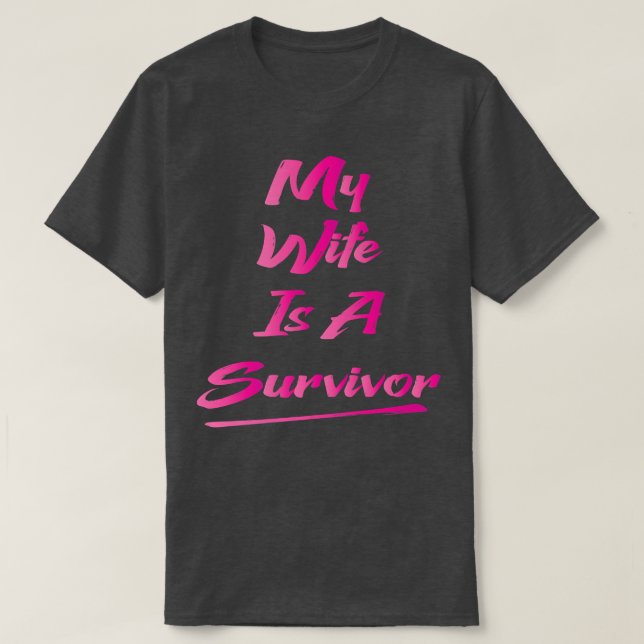 T-shirt Ma Femme Est Une Survivante (Design devant)