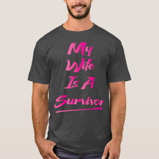 T-shirt Ma Femme Est Une Survivante