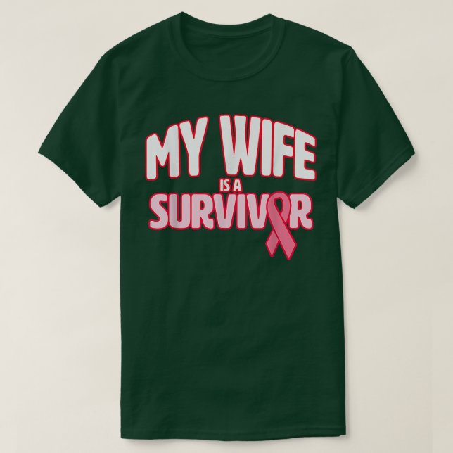 T-shirt Ma Femme Est Une Survivante Sensibilisation Au Can (Design devant)