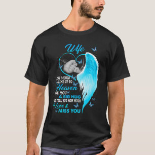 T-shirt Ma Femme Je Souhaite Pouvoir Monter Jusqu'Au Ciel