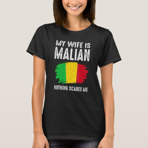 T-shirt Ma Femme N'A Rien De Malien Qui Me Fait Peur Drape