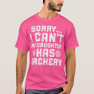 T-shirt Ma Fille A Le Tir À L'Arc Papa D'Un Archer Papa Ar
