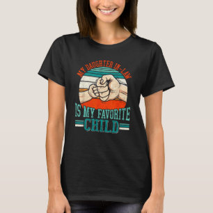 T-shirt Ma Fille En Droit Est Mon Enfant Favori Famille Hu