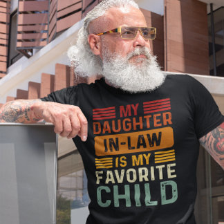 T-shirt Ma Fille En Droit Est Mon Enfant Préféré Rétro