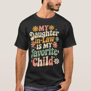 T-shirt Ma Fille En Droit Est Mon Enfant Préféré Super