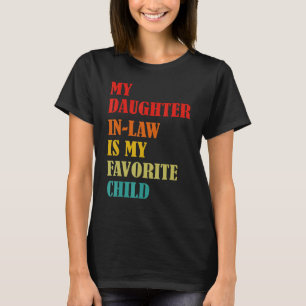T-shirt Ma Fille En Droit Est Mon Fami Favori Enfant Drôle