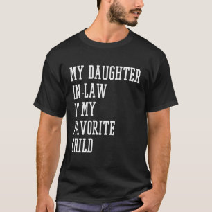 T-shirt Ma Fille En Droit Est Mon Père Enfant Préféré En