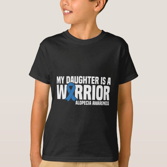 T-shirt Ma fille est un guerrier Bleu Ruban Alopecia Awar (Devant)