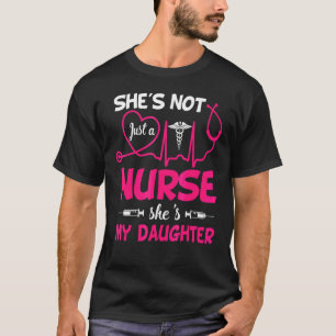 T-shirt Ma Fille Est Une Infirmière Fière Infirmière Maman