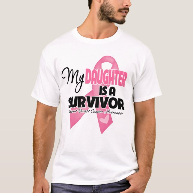 T-shirt Ma fille est une survivante - cancer du sein (Devant)