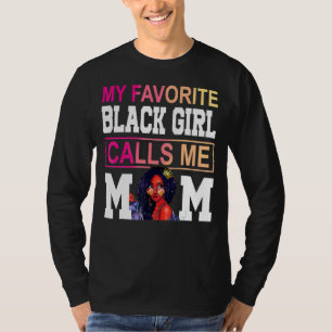T-shirt Ma Fille Noire Favorite M'Appelle Maman Afro Mère 