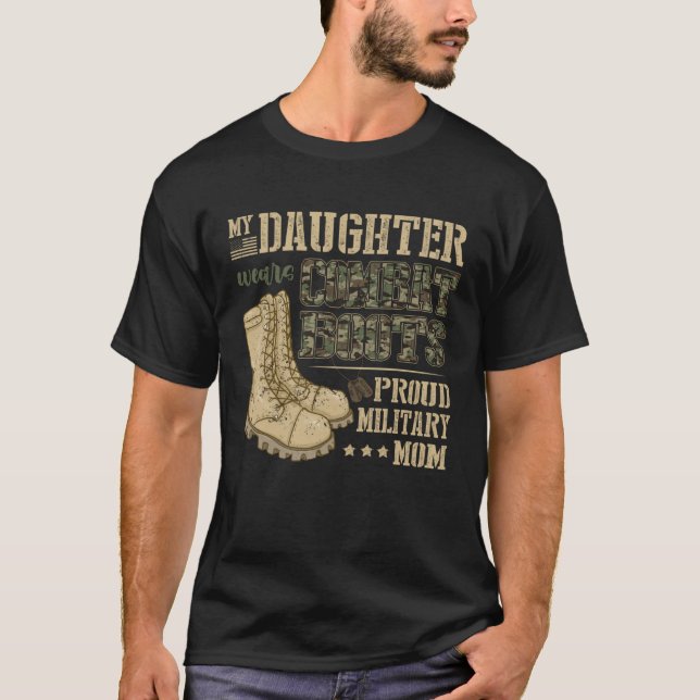 T-shirt Ma fille porte des bottes de combat fière maman mi (Devant)