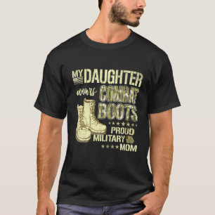 T-shirt Ma fille porte des bottes de combat Fière mère mil