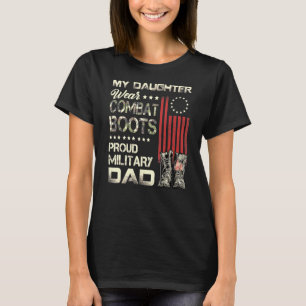 T-shirt Ma fille porte des bottes de combat fière papa mil