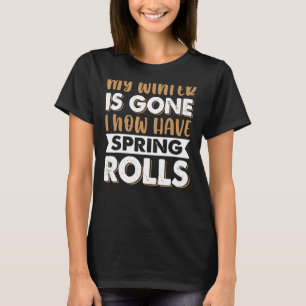 T-shirt Ma Graisse D'Hiver Est Partie J'Ai Maintenant Des