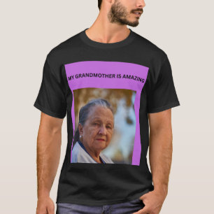 T-SHIRT MA GRAND-MÈRE EST INCROYABLE