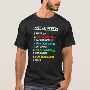 T-shirt Ma guitare solo de jeu parfaite toute la journée,