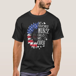 T-shirt Ma infirmière préférée m'appelle Gigi Drapeau amér