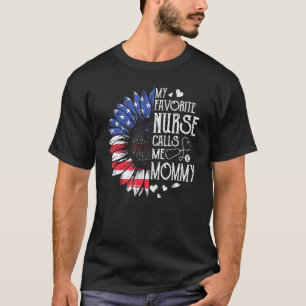 T-shirt Ma infirmière préférée m'appelle maman drapeau amé