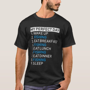 T-shirt Ma journée parfaite Funny Fisherman Cadeau Hilario