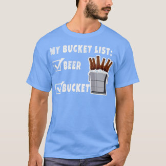 T-shirt Ma liste de seaux Bière Bières Boire de l'alcool D