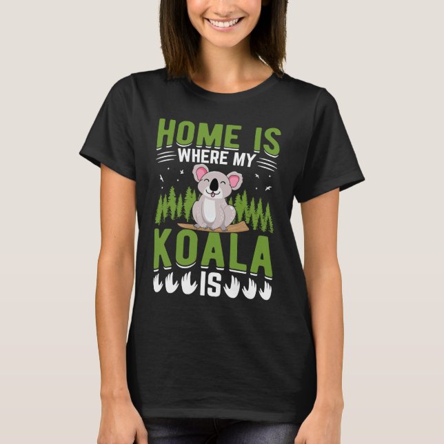 T-shirt Ma maison est là où est mon Koala (Devant)