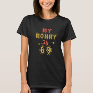 T-shirt Ma maman a 69 ans, 69ème anniversaire de maman