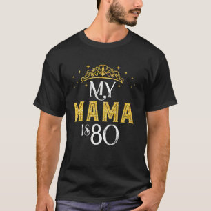 T-shirt Ma maman A 80 Ans 1942 80ème Anniversaire Pour Mam