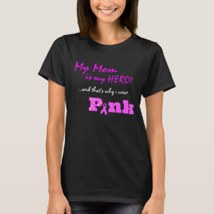T-shirt Ma maman est mon héros, celui est pourquoi je