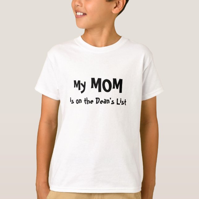 T-shirt Ma maman est sur List du doyen (Devant)
