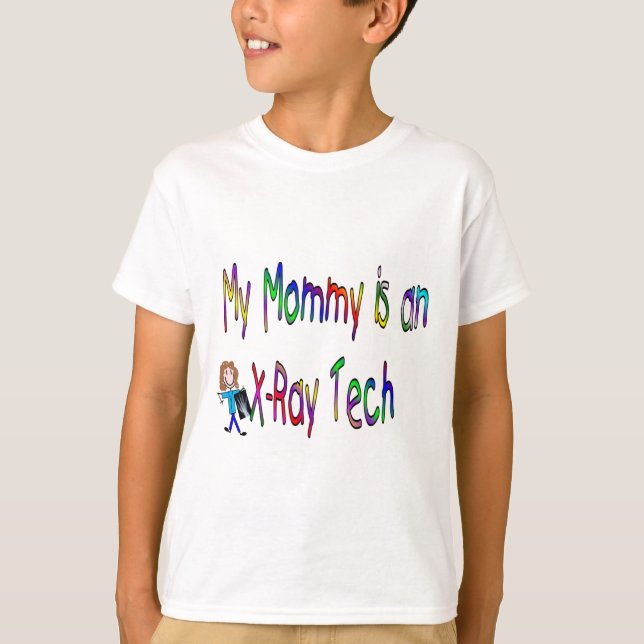 T-shirt Ma maman est une technologie de rayon X (Devant)