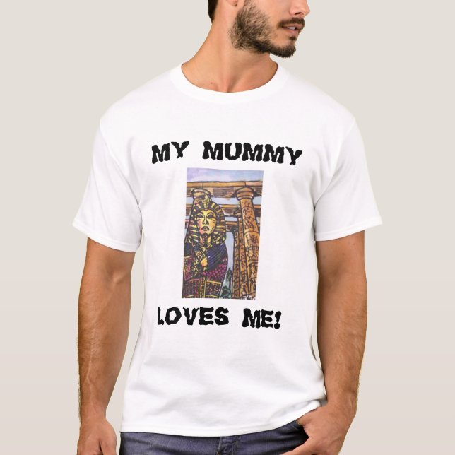 T-SHIRT MA MAMAN M'AIME ! (Devant)