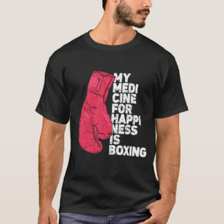 T-shirt Ma médecine pour le bonheur Combat sportif Boer dr