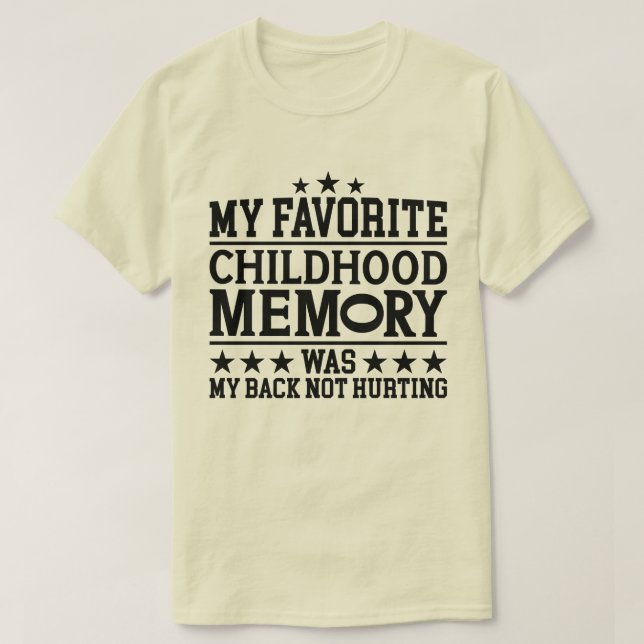 T-shirt Ma mémoire préférée de l'enfance vieillir avec grâ (Design devant)