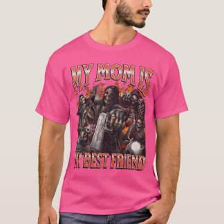 T-shirt Ma mère est ma meilleure amie drôle de squelette d