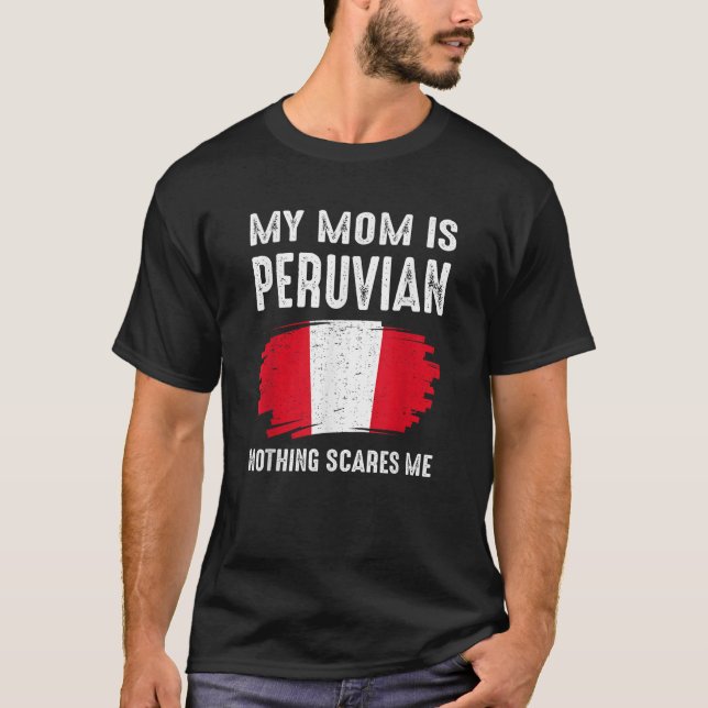 T-shirt Ma mère est péruvienne Fierté Drapeau Drapeau Raci (Devant)