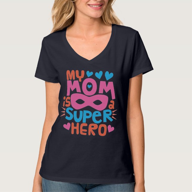 T-shirt MA MÈRE EST UN SUPER HÉROS | Je t'aime maman (Devant)