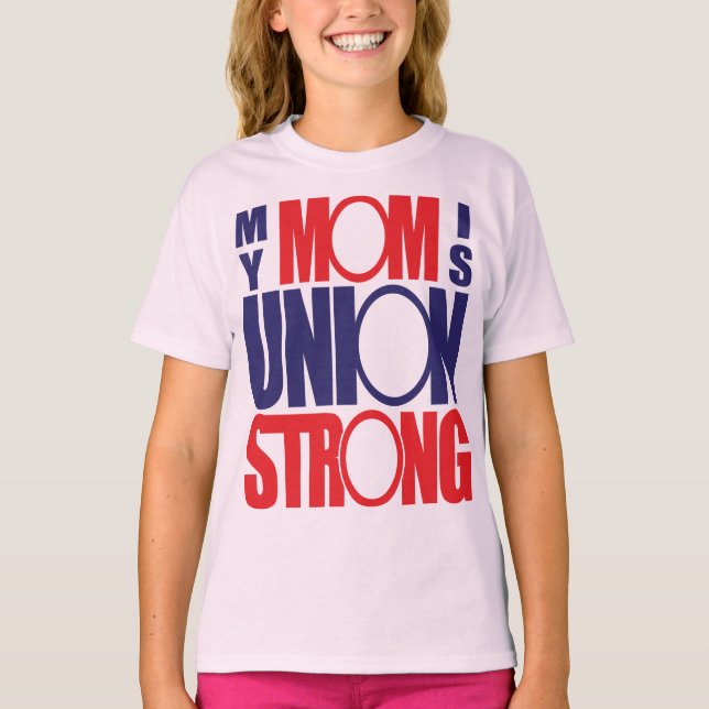 T-shirt Ma mère est Union Strong (Devant)
