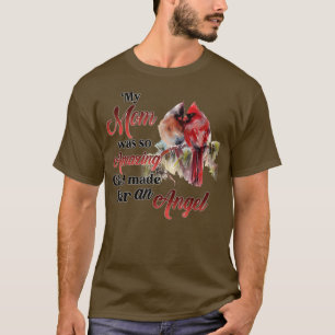 T-shirt Ma Mère Était Si Extraordinaire Que Dieu L'A Fait 