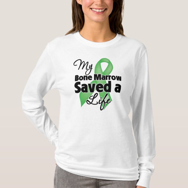 T-shirt Ma moelle a sauvé une vie (Devant)