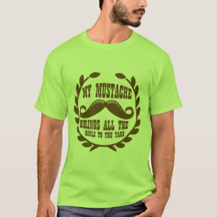 T-shirt Ma moustache amène toutes les filles à la cour