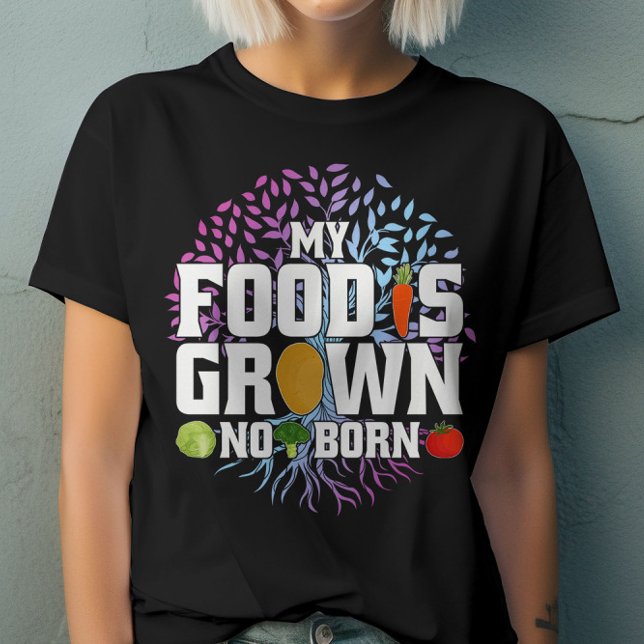 T-shirt Ma nourriture est cultivé Non Né Fantastique Vegan (Créateur téléchargé)