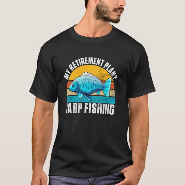 T-shirt Ma pêche à la carpe de plan de retraite (Devant)