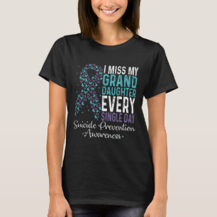 T-shirt Ma Petite-Fille me manque chaque jour P Suicide