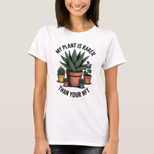 T-shirt Ma plante est plus rare que votre NFT