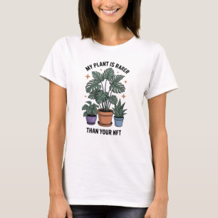 T-shirt Ma plante est plus rare que votre NFT