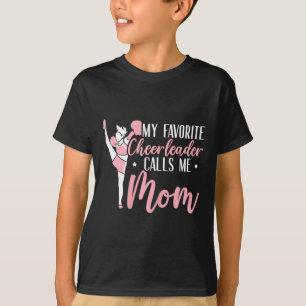 T-shirt Ma pom-pom girl préférée m'appelle Maman Cheerlead