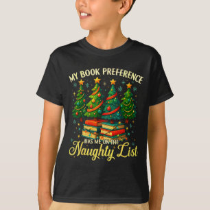 T-shirt Ma préférence de livre me met sur la liste vilain