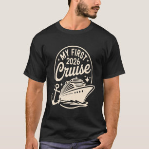 T-shirt Ma première croisière 2026 Drôle de première fois