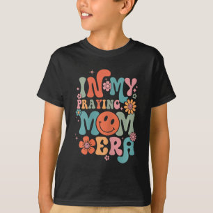 T-shirt Ma prière Mama Era Religieuse Mère chrétienne